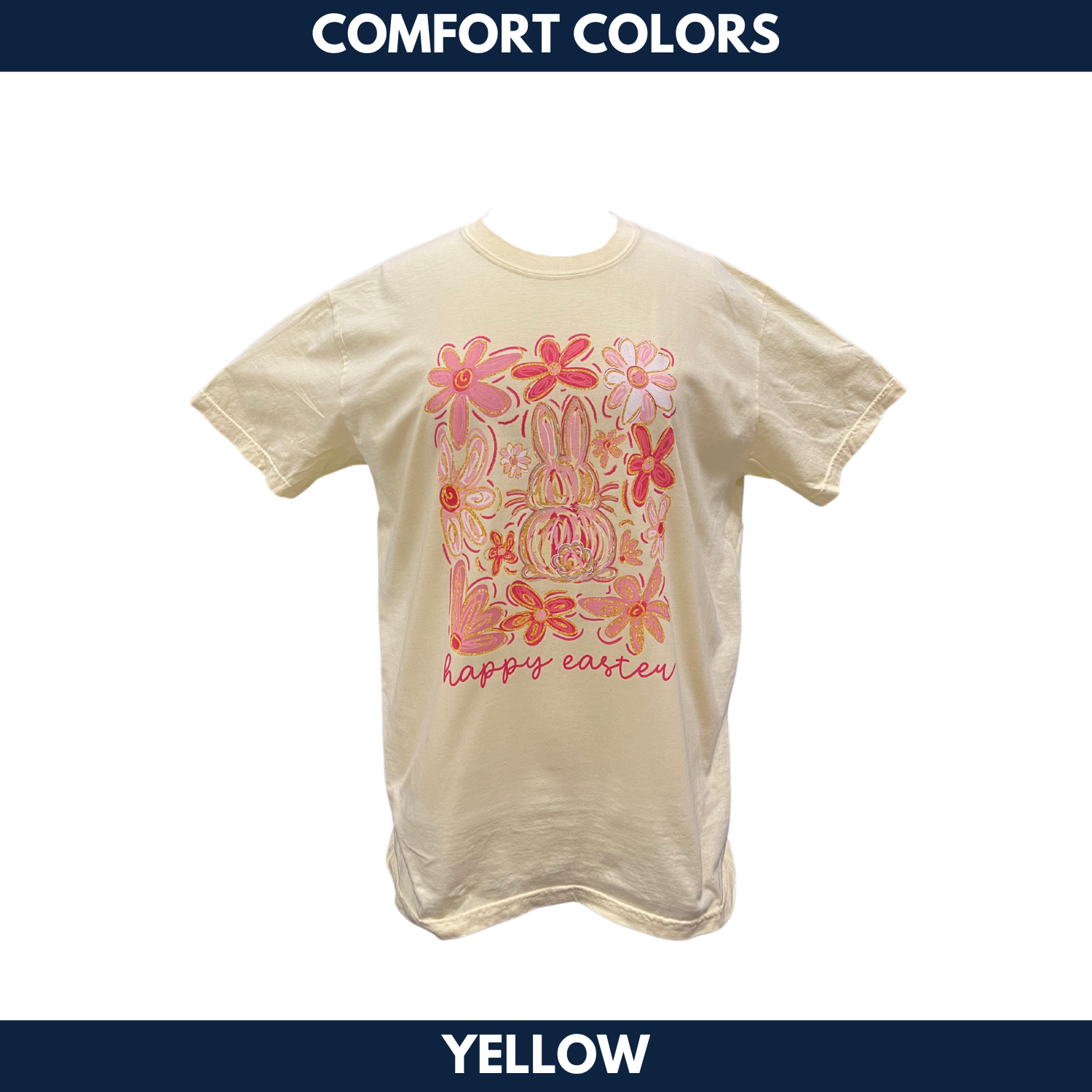 Happy Easter Bunny Floral Short Sleeve -- Comfort Colors