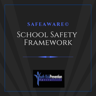 School Safety Framework
