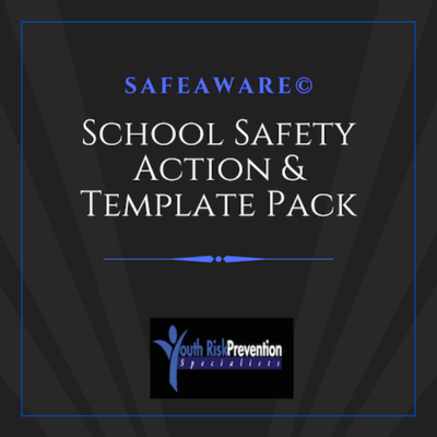 School Safety Action Pack with Templates & Checklists