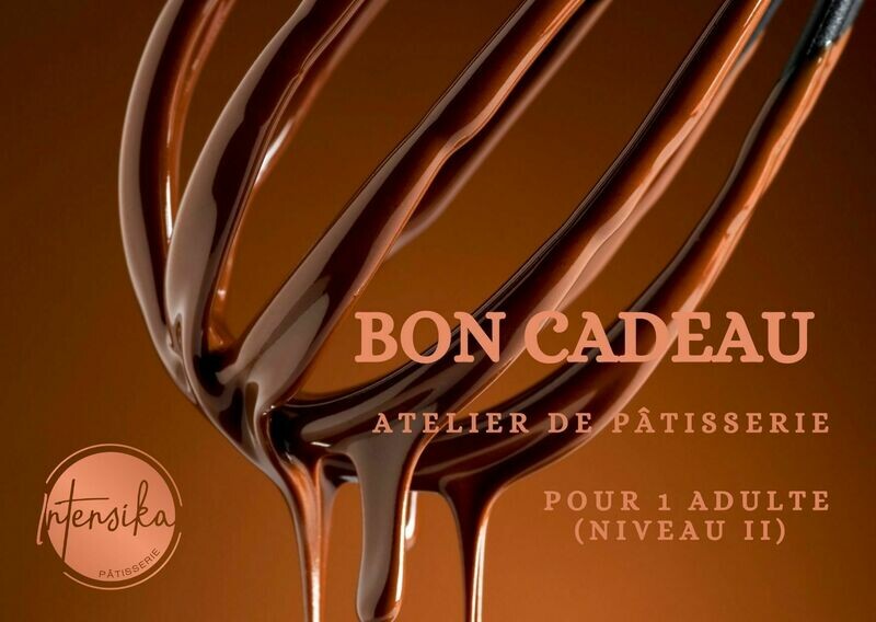 BON CADEAU
ATELIER ADULTE (niveau 2 =  avancé)