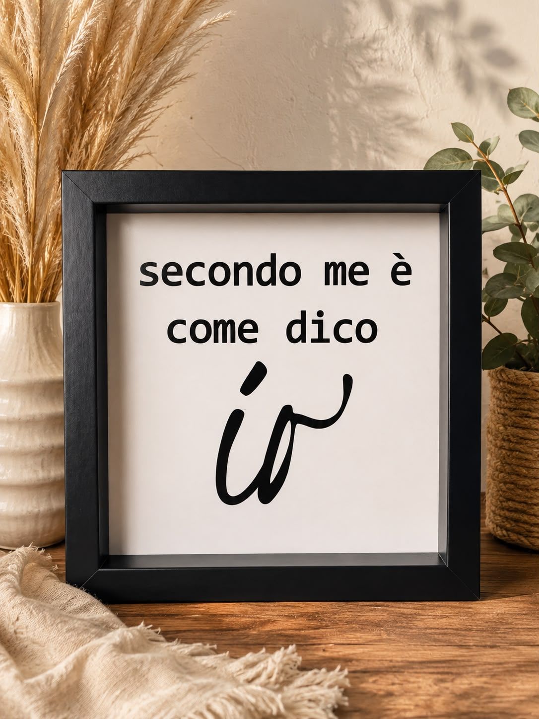 SECONDO ME E' COME DICO IO