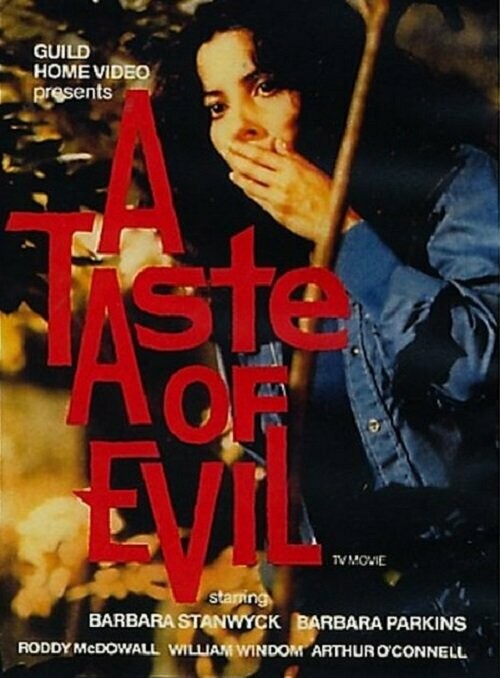 A Taste Of Evil DVD - (1971) - Starring - Barbara Stanwyck, Barbara Parkins, Roddy McDowall, William Windom, Arthur O'Connell