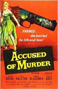 Accused Of Murder DVD - (1956) - David Brian, Vera Ralston, Sidney Blackmer