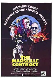 The Marseille Contract DVD - (1974) - Michael Caine, Anthony Quinn, James  Mason, Maurice Ronet, Alexandra Stewart, Maureen Kerwin, Catherine Rouvel,  Marcel Bozzuffi**