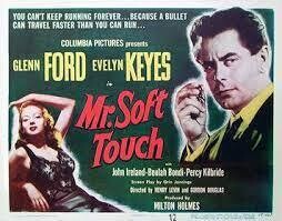 Mr.Soft Touch DVD - (1949) -  Glenn Ford, Evelyn Keyes**
