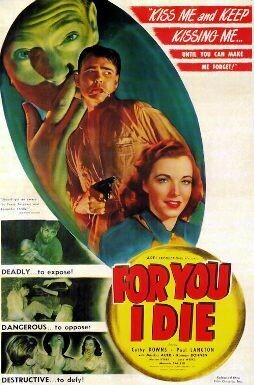 For You I Die DVD - (1947) -   Cathy Downs, Paul Langton, Mischa Auer, Roman Bohnen**