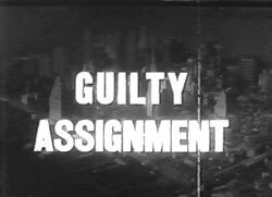 Guilty Assignment DVD - (1947) - Phillip Reed, Hillary Brooke, Robert Lowery, Byron Barr**