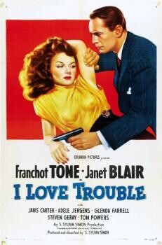 I Love Trouble DVD - (1948) -  Franchot Tone, Janet Blair, Janis Carter**
