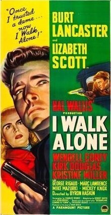 I Walk Alone DVD - (1948) -Burt Lancaster, Lizabeth Scott, Kirk Douglas, Wendell Corey​