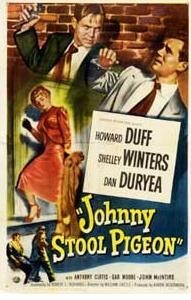 Johnny Stool Pigeon DVD - (1949) - Howard Duff, Shelley Winters, Dan Duryea**