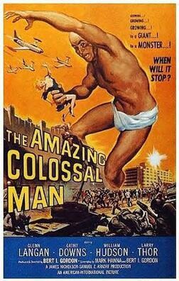 The Amazing Colossal Man DVD - (1957) - Glenn Langan, Cathy Downs, William Hudson, Larry Thor