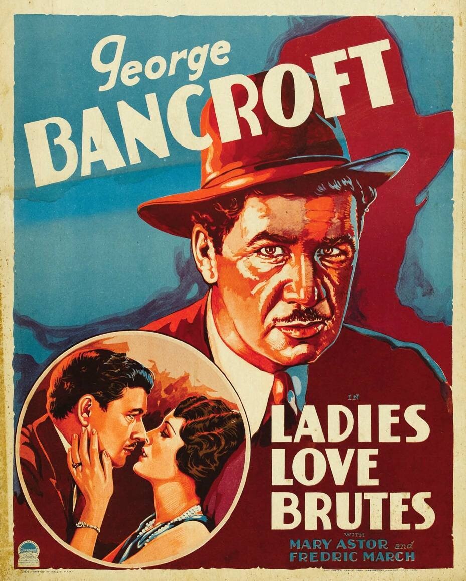 Ladies Love Brutes DVD - (1930) - George Bancroft, Mary Astor, Fredric March**