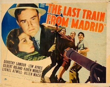 The Last Train From Madrid DVD - (1937) -  Dorothy Lamour, Lew Ayres, Gilbert Roland**