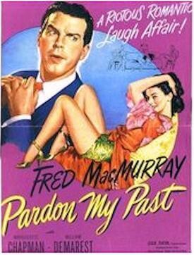 Pardon My Past DVD - (1945) - Fred MacMurray, Marguerite Chapman, Akim Tamiroff