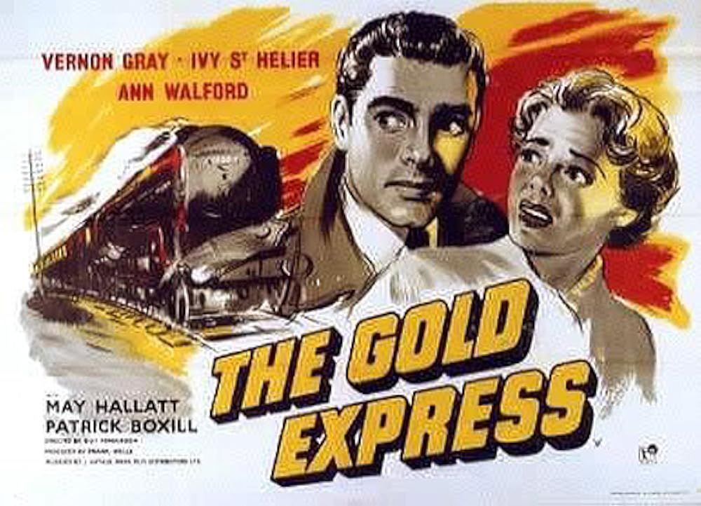 The Gold Express DVD - (1955) - Ivy St. Helier, Ann Walford, Vernon Gray~~