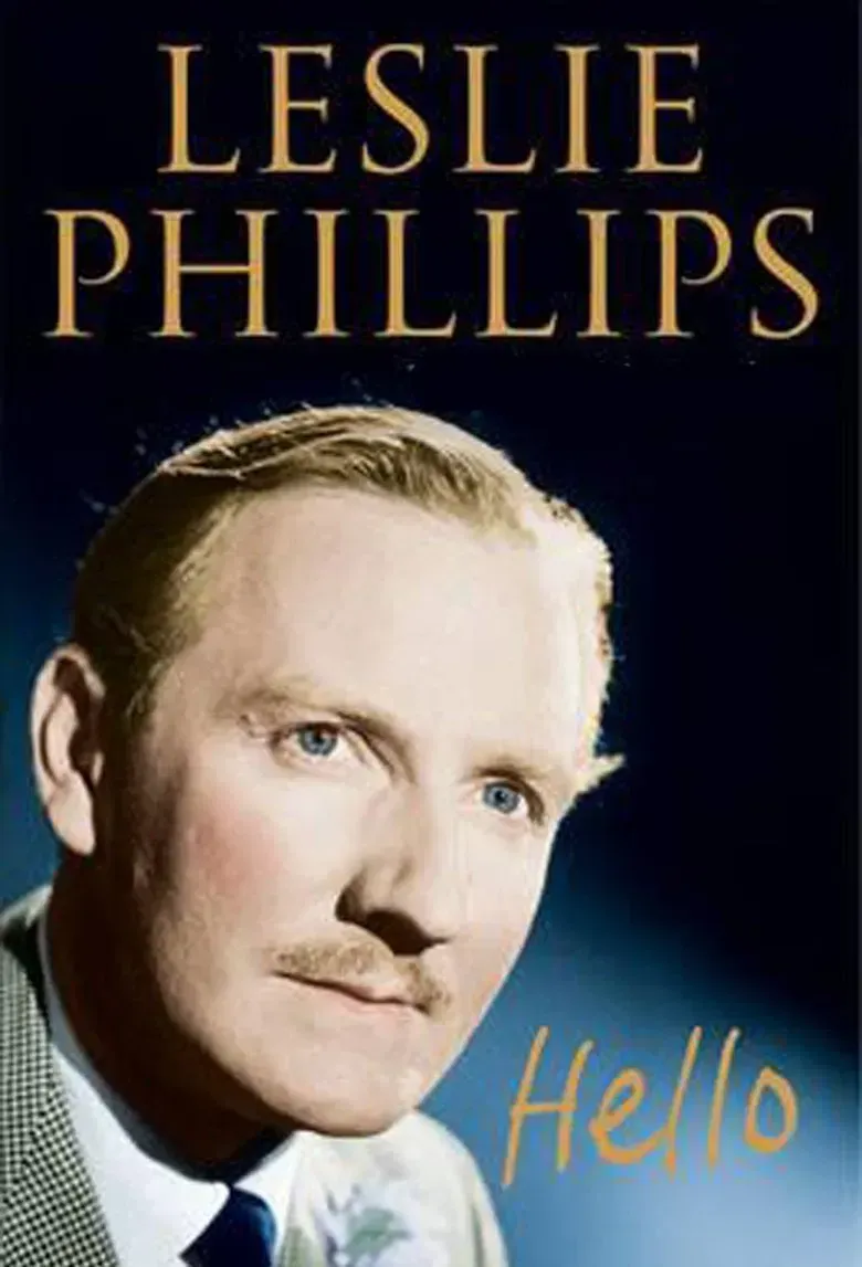Hello: A Portrait Of Lesley Phillips - DVD - (2013) - Heather Chasen, Martin Clunes, Mitzi Gaynor~~