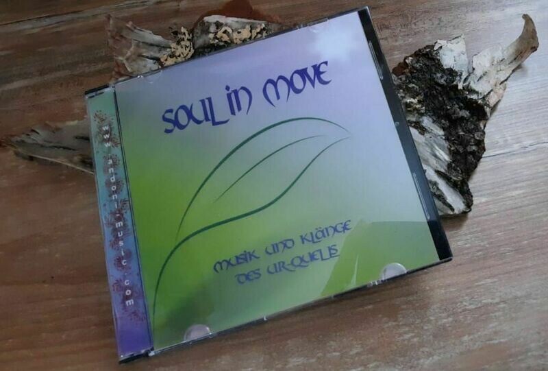 Soul in Move: Musik + Klänge des Ur-Quells Soul in Move: Musik + Klänge des Ur-Quells