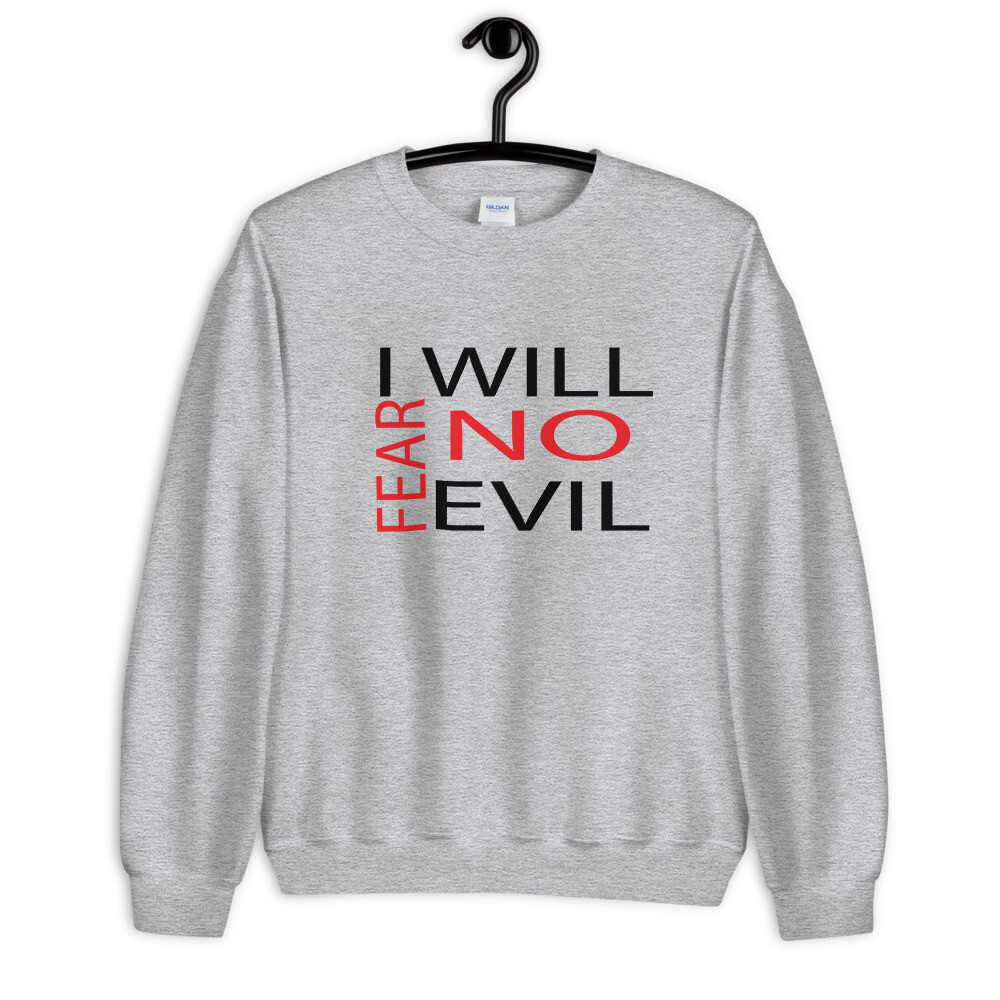 FEAR NO EVIL UNISEX SWEATSHIRT