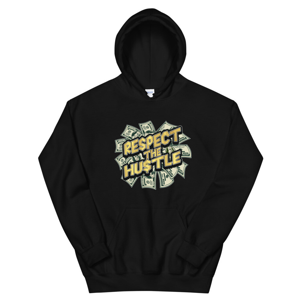 RESPECT THE HUSTLE UNISEX HOODIE