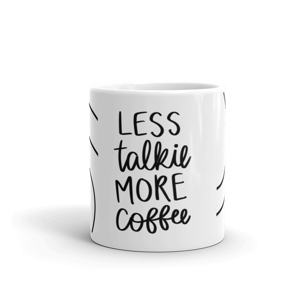 MUGS - LESS TALKIE