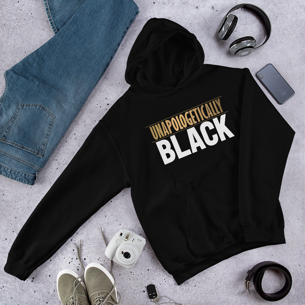 UNAPOLOGETICALLY BLACK UNISEX HOODIE