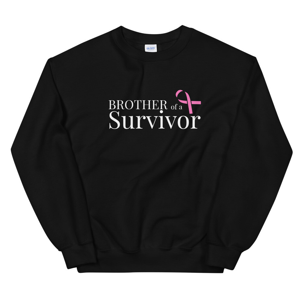 CANCER SURVIVOR BROTHER SWEATSHIRT