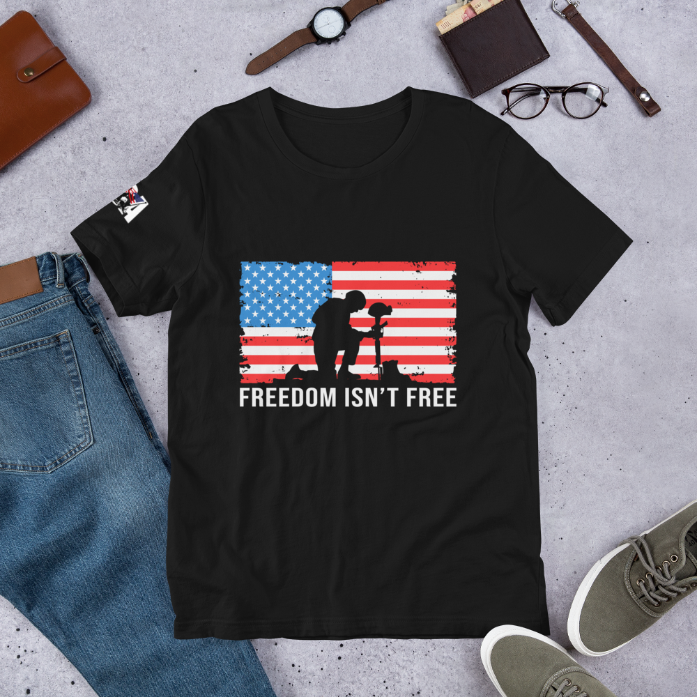 FREEDOM ISNT FREE SHORT-SLEEVE UNISEX T-SHIRT 