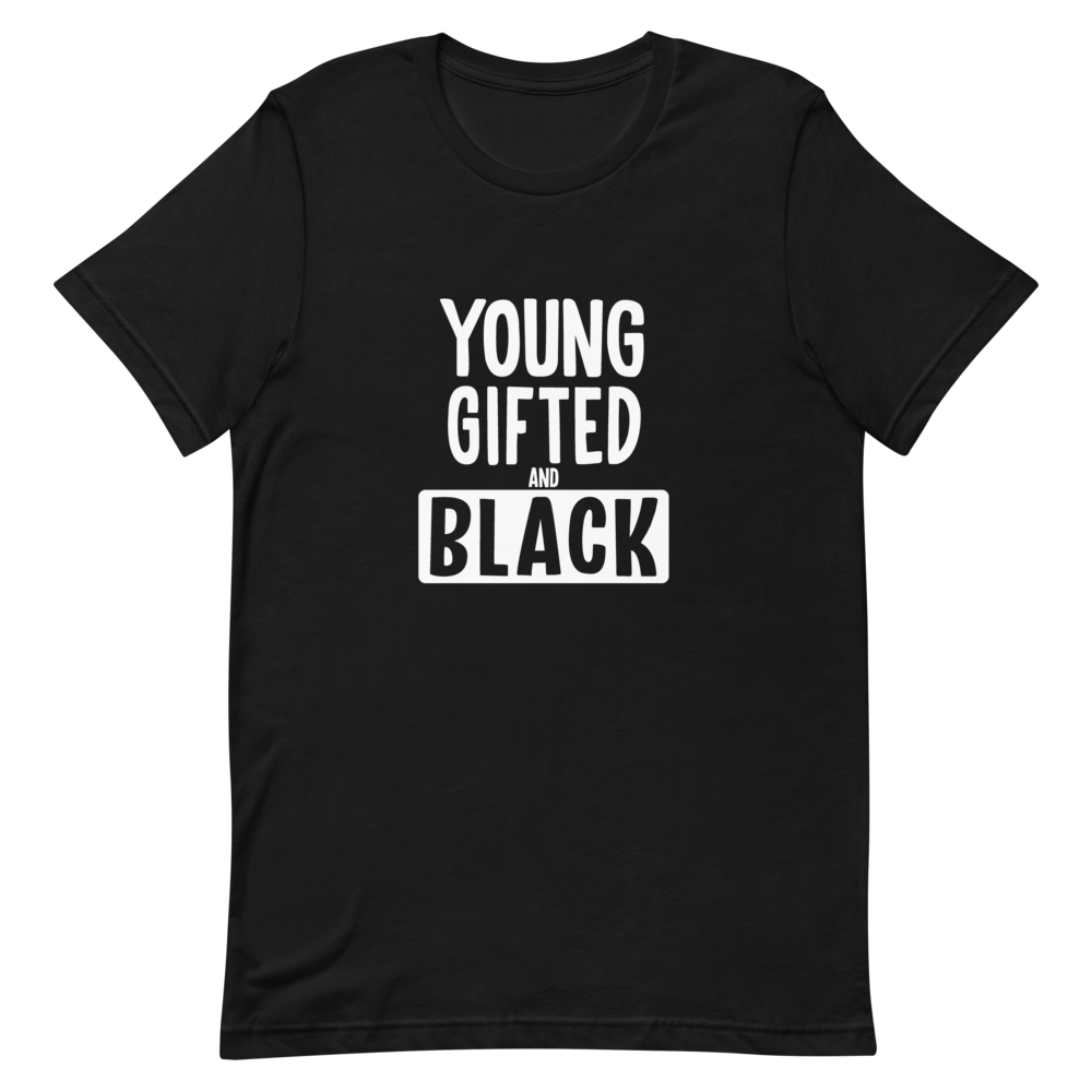 YOUNG GIFTED AND BLACK (WHITE) SHORT-SLEEVE UNISEX T-SHIRT , Color: Black, Size: S