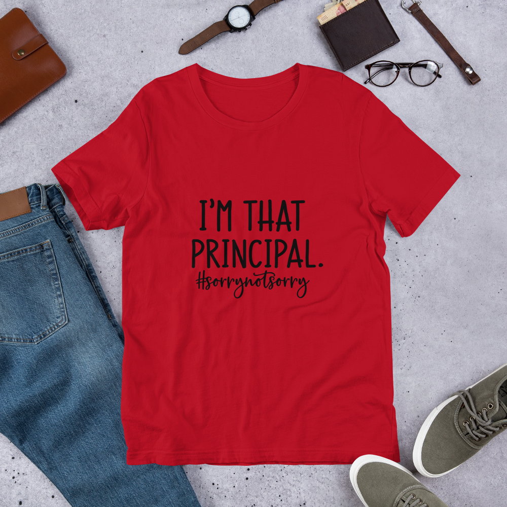 I&#39;M THAT PRINCIPAL SHORT-SLEEVE UNISEX T-SHIRT , Color: Red, Size: S