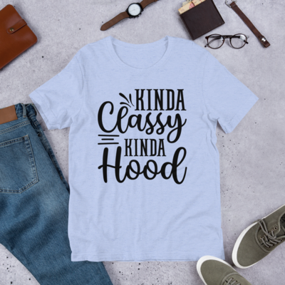 KINDA CLASSY KINDA HOOD SHORT-SLEEVE UNISEX T-SHIRT 