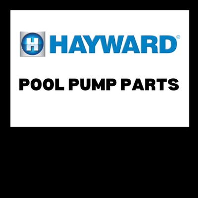 HAYWARD POOL PUMP PARTS