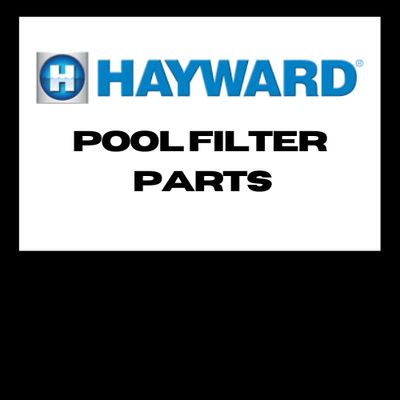 HAYWARD FILTER PARTS