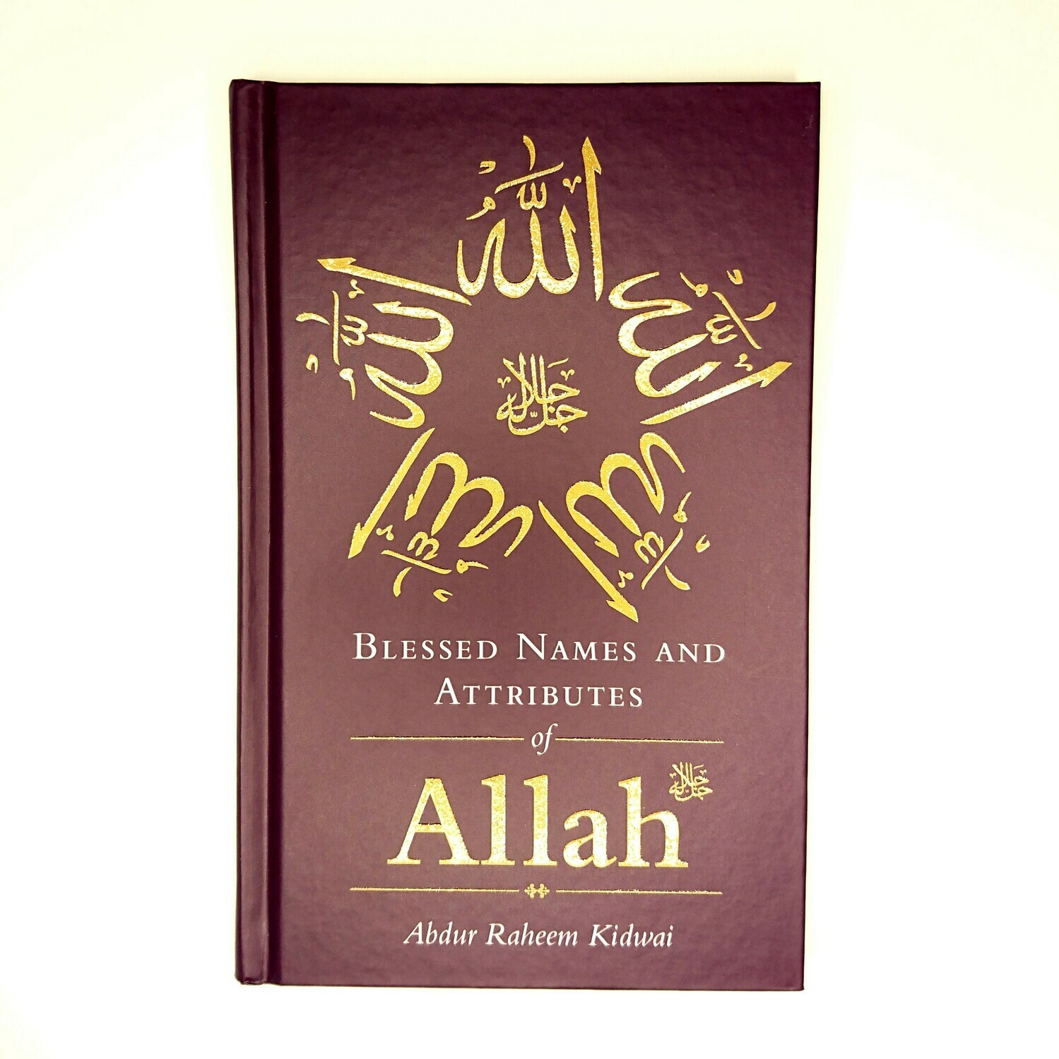 Blessed Names &amp; Attributes of Allah