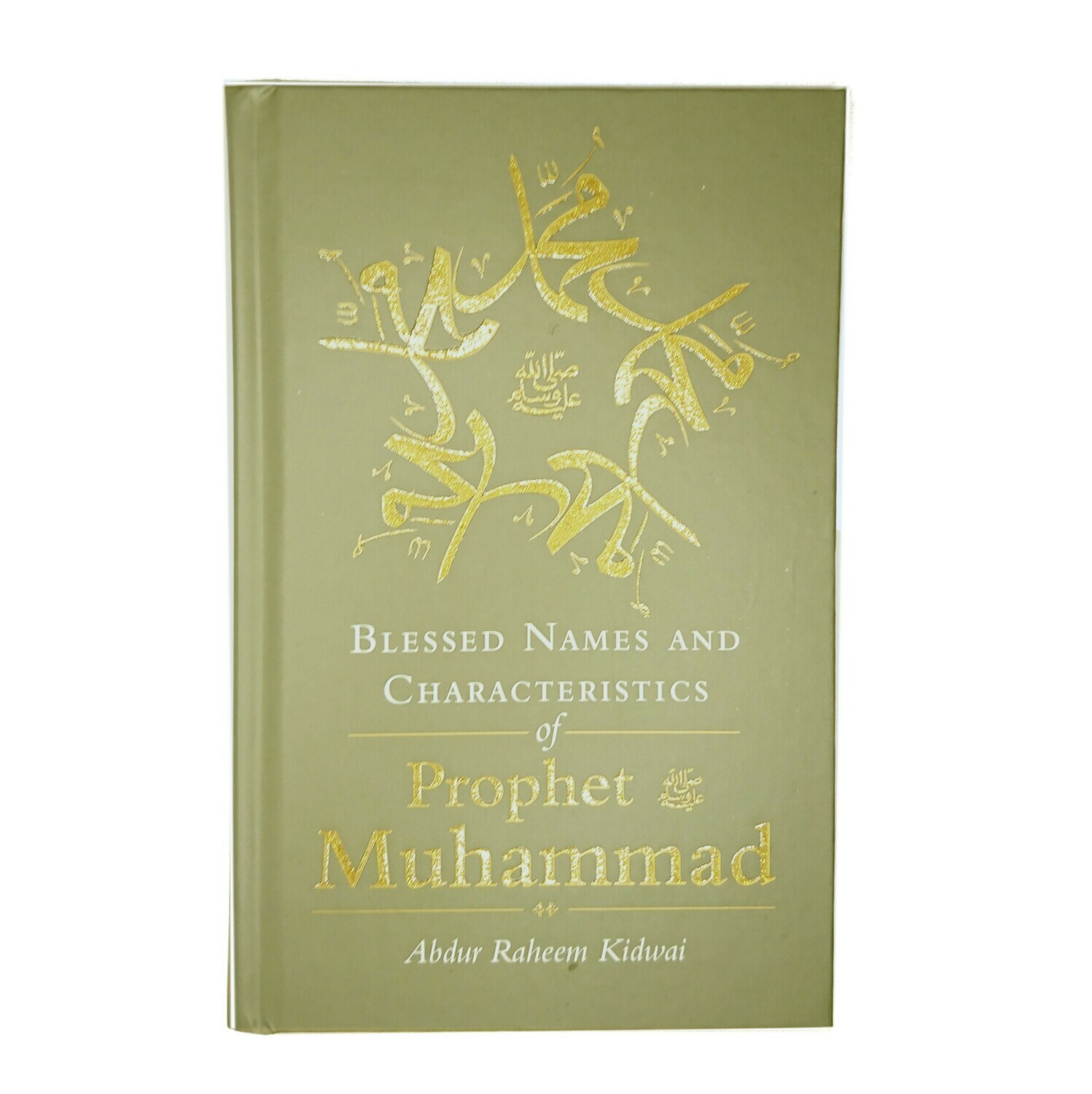 Blessed Names &amp; Characteristics of Prophet Muhammad (pbuh)