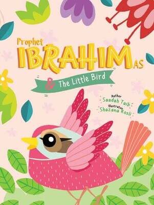 Prophet Ibrahim and the Little Bird Activity Book