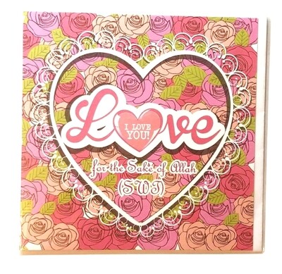 I Love You For the Sake of Allah SWT Card