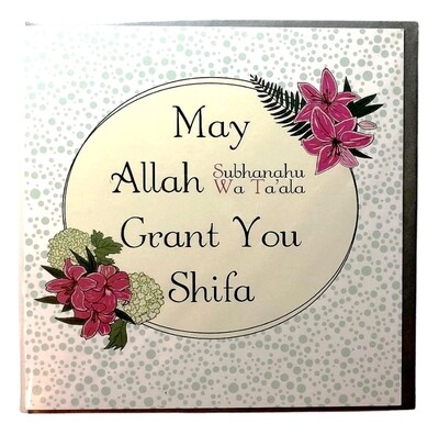 May Allah Grant You Shifa Card