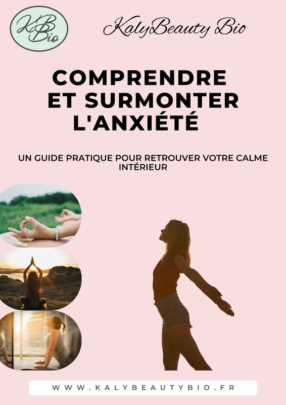 Ebook Guide pour Comprendre et Surmonter l'Anxiété | Blog Bien-Être en Normandie