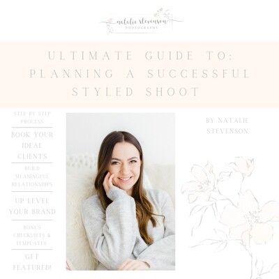 Ultimate Guide to Planning a Successful Styled Shoot E-Course