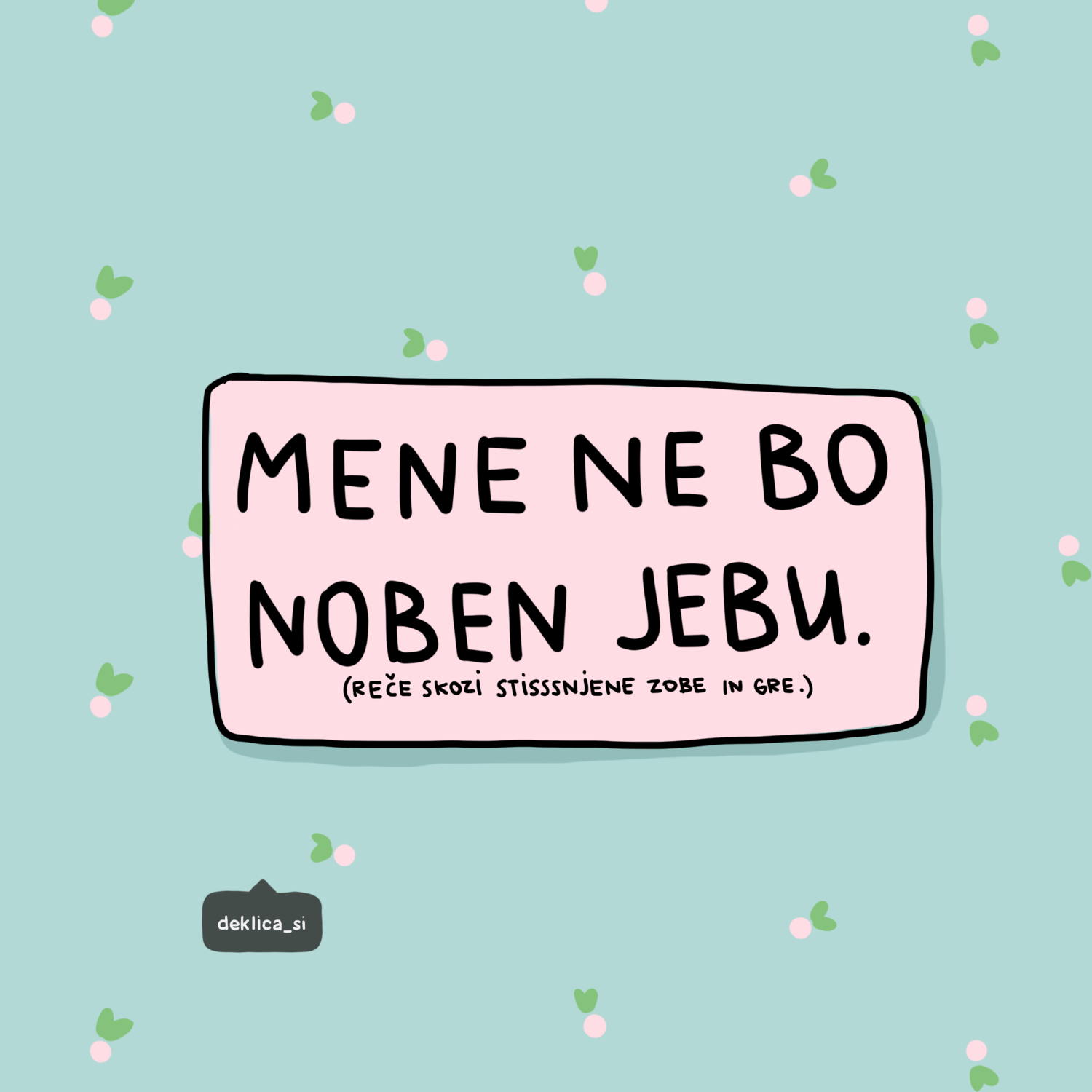 Print 'Ne me je***', 14x14 cm, BREZ POŠTNINE Print 'Ne me je***', 14x14 cm, BREZ POŠTNINE