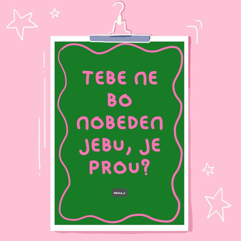 Print ‘Ne me j*bat’ (A4 format, 350g papir, s certifikatom pristnosti)