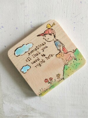 "Right here with you" - WOODEN COASTER
