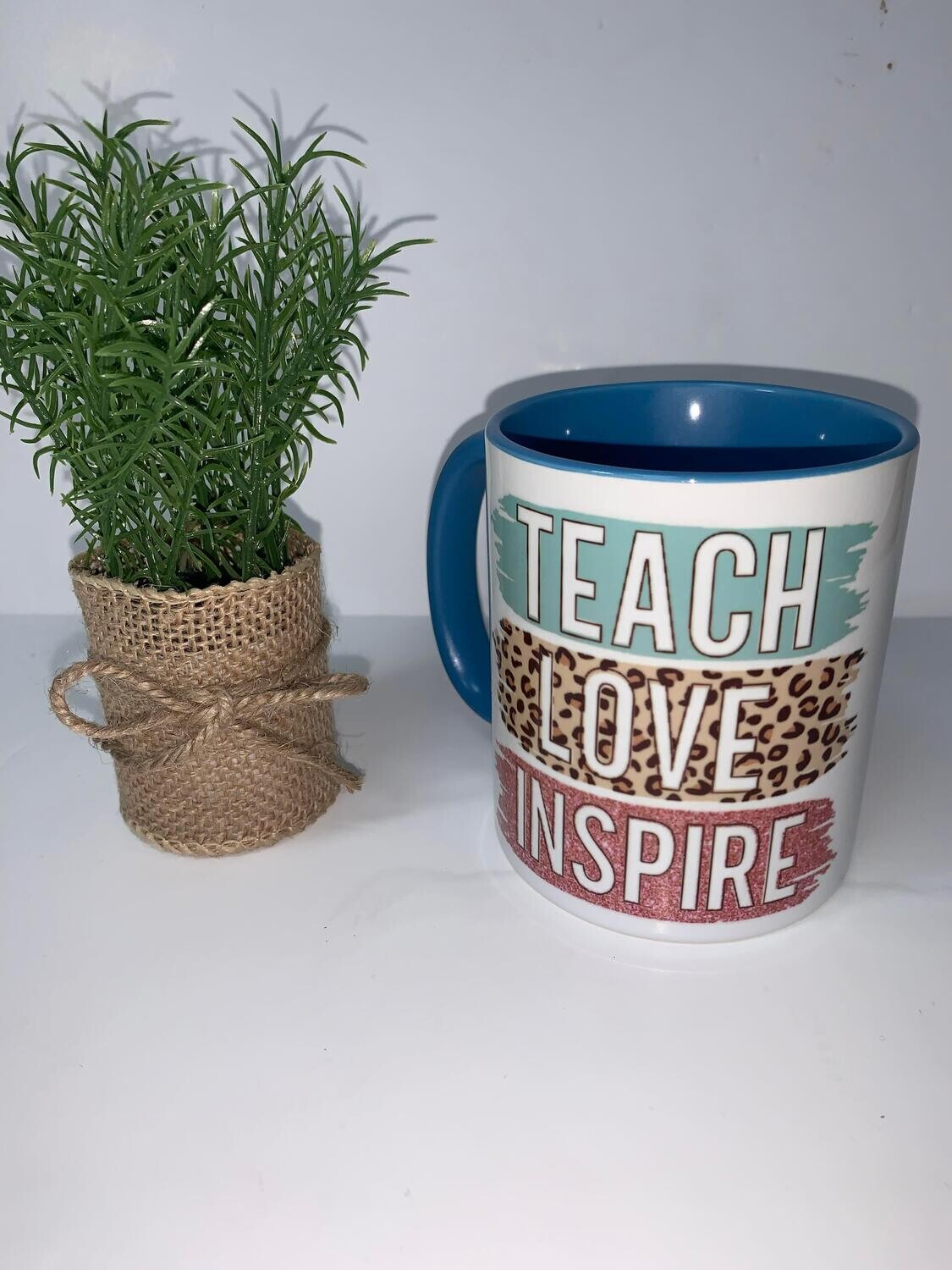 Teach Inspire Love Mug