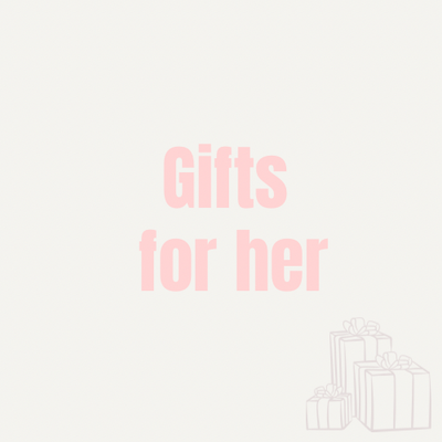 Birthday Gifts For Her