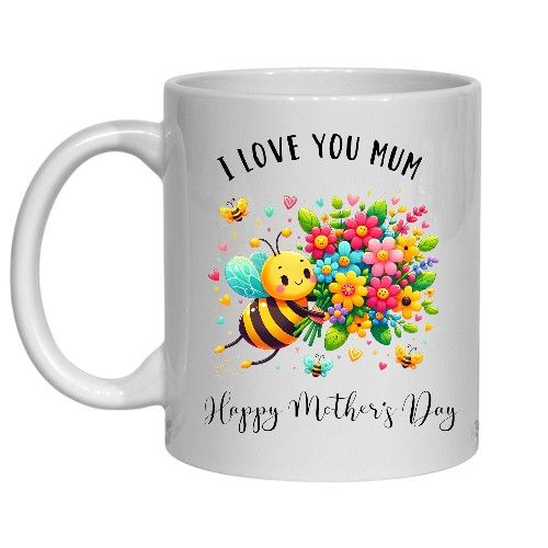 I LOVE YOU MUM,  Mug