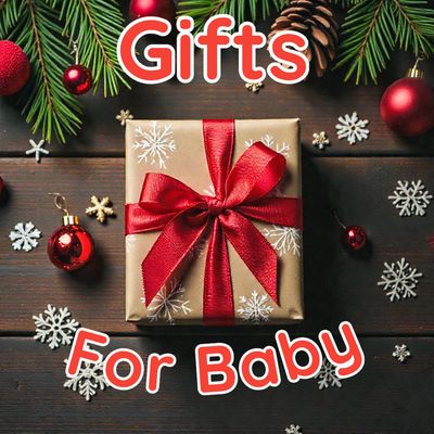 Gifts for Baby