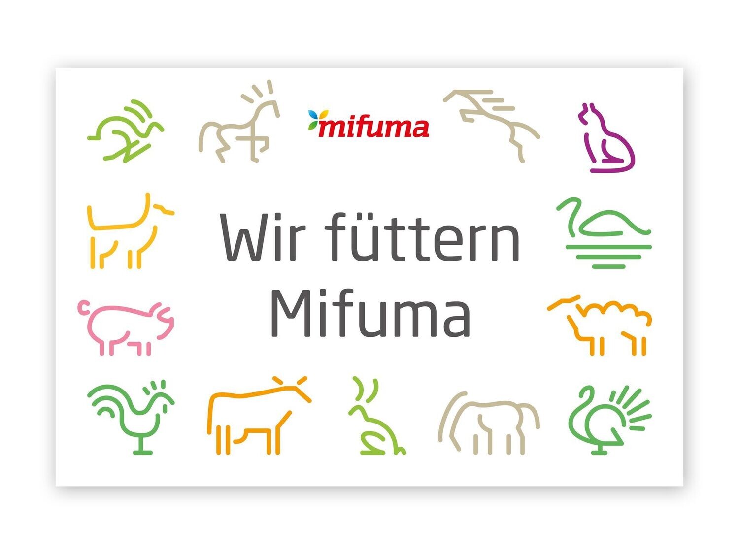 Schild "Wir füttern Mifuma"