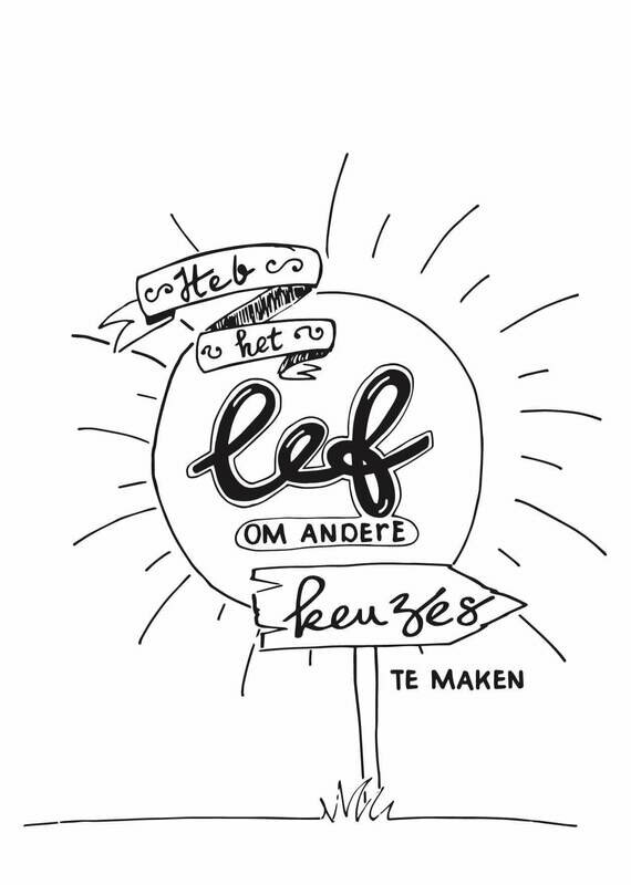 Kaart quote 'Heb het lef om andere keuzes te maken'