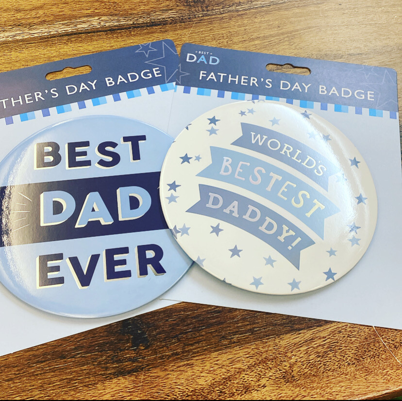 Father&#39;s Day Badge - Best Dad Ever / World’s Best Daddy