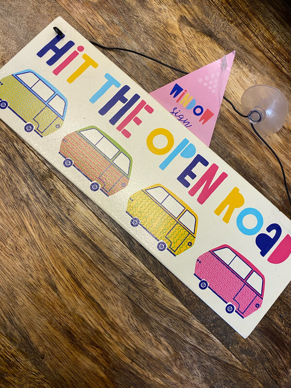 Hit The Open Road Metal Plaque